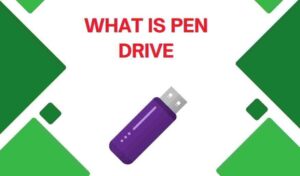 What is Pen Drive